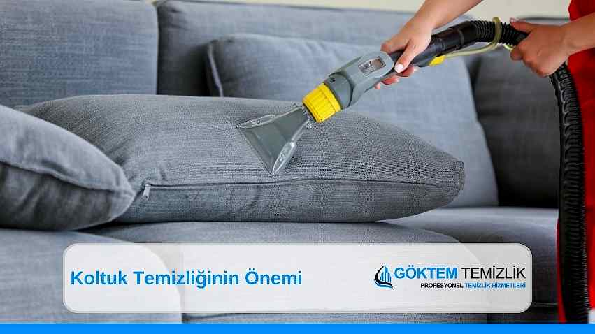 Koltuk Temizliğinin Önemi, Koltuk Nasıl Yıkanır?